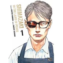 SHIMAZAKI IN THE LAND OF PEACE - Tome 01