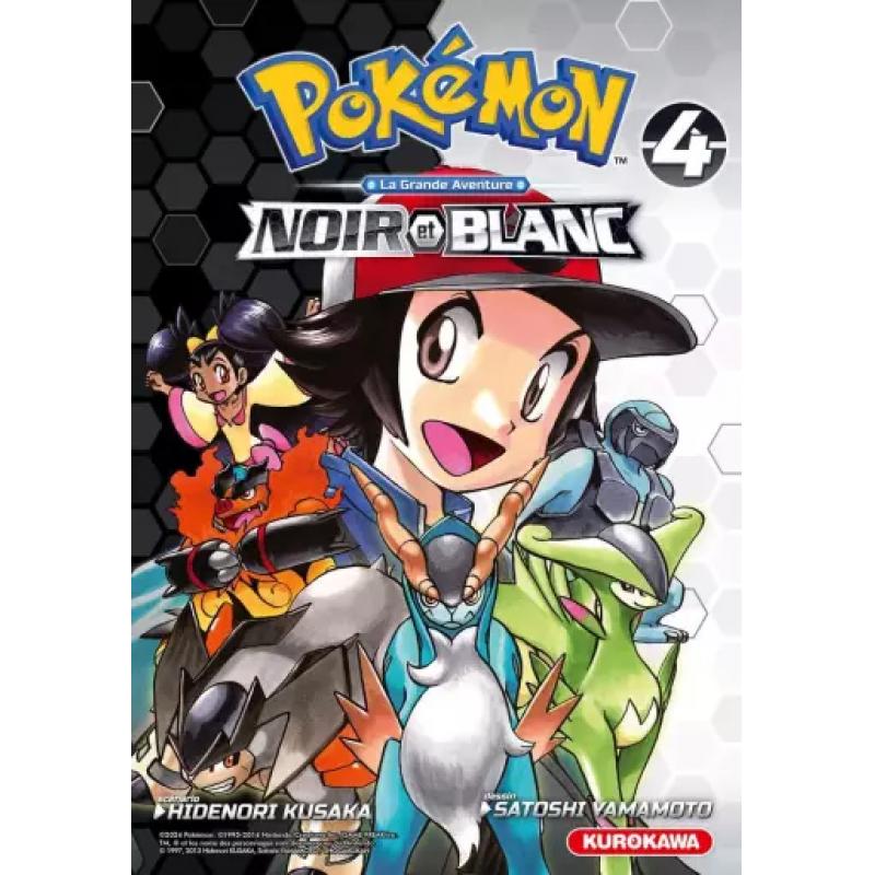POKÉMON LA GRANDE AVENTURE - NOIR ET BLANC - Tome 04