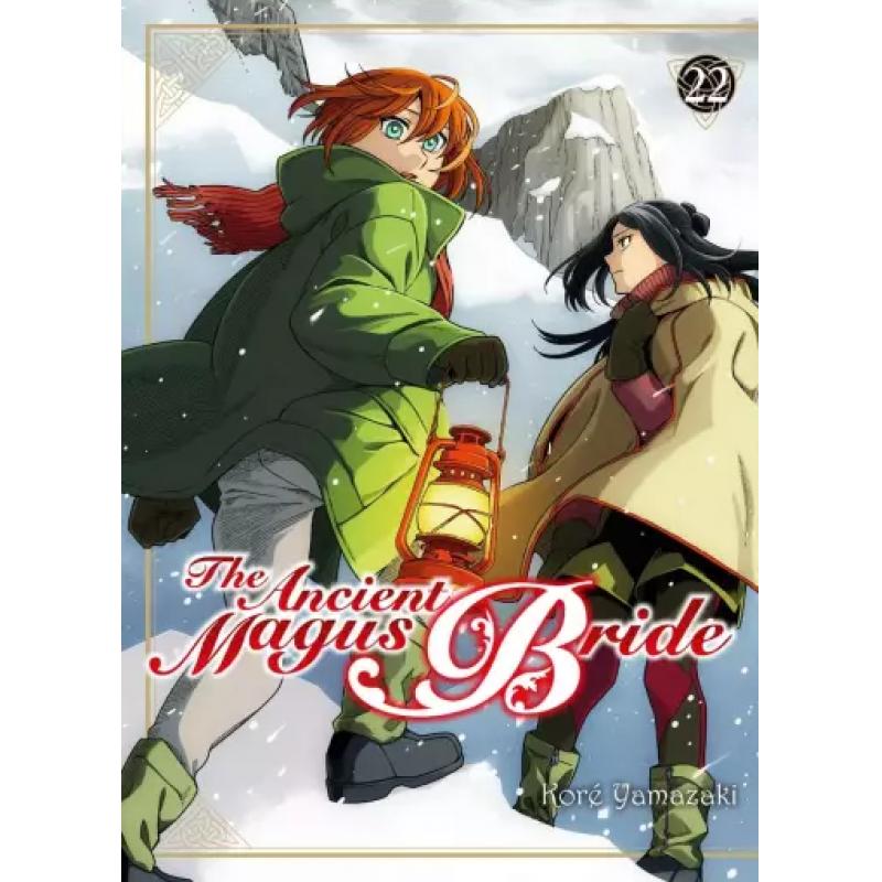 THE ANCIENT MAGUS BRIDE - Tome 22