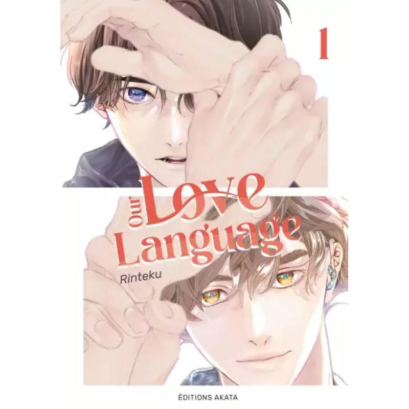 OUR LOVE LANGUAGE - Tome 01 