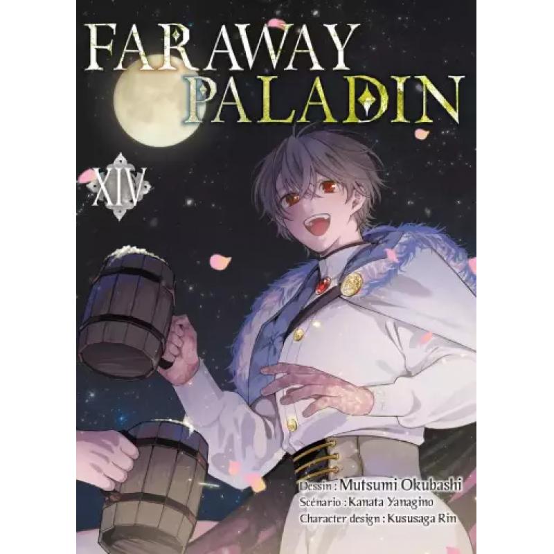 FARAWAY PALADIN - Tome 14