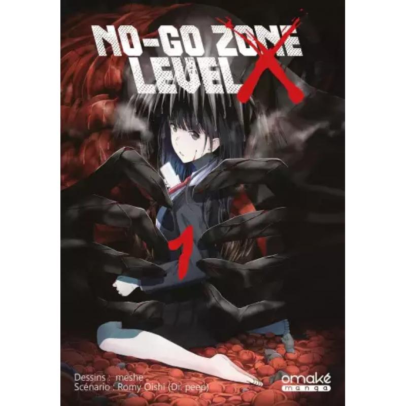 NO-GO ZONE LEVEL X - Tome 01