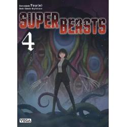 SUPERBEASTS - Tome 04