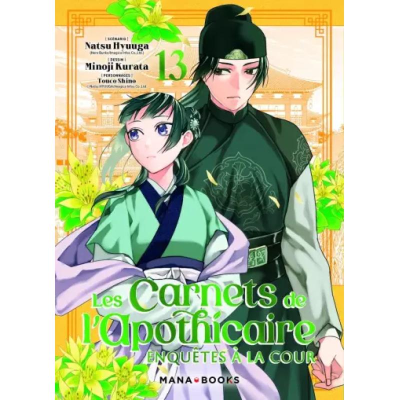 LES CARNETS DE L'APOTHICAIRE - ENQUÊTES A LA COUR - Tome 13