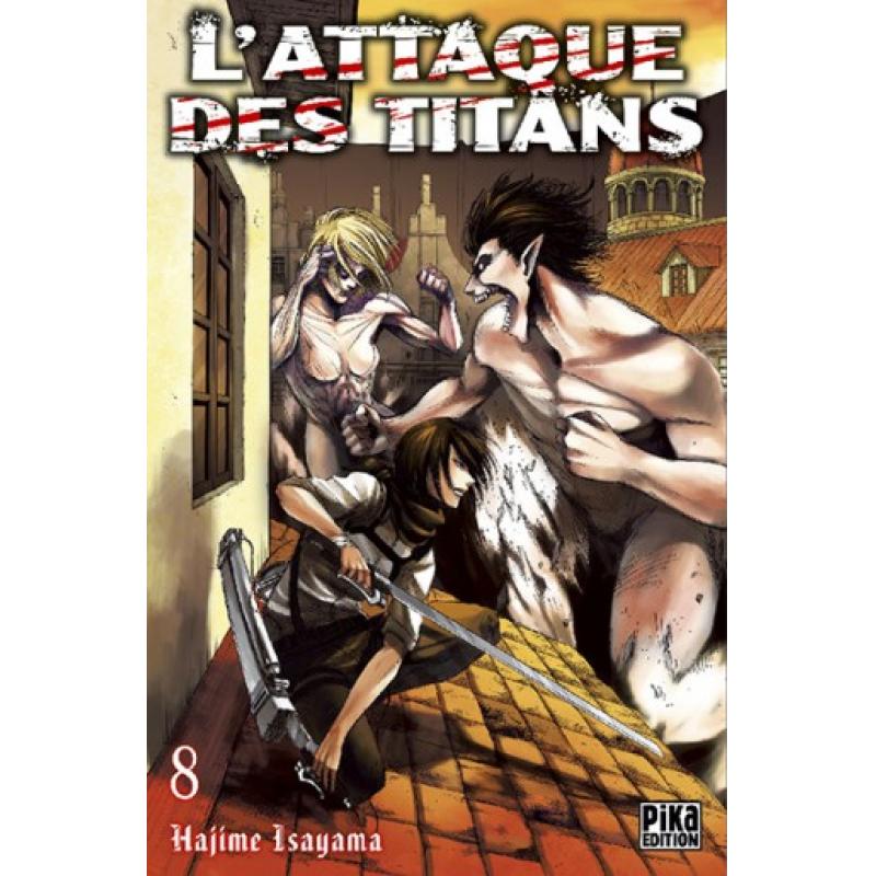 L'ATTAQUE DES TITANS - Tome 08