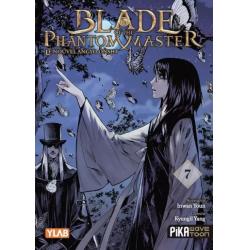 BLADE OF THE PHANTOM MASTER - Le Nouvel Angyo Onshi - Tome 07