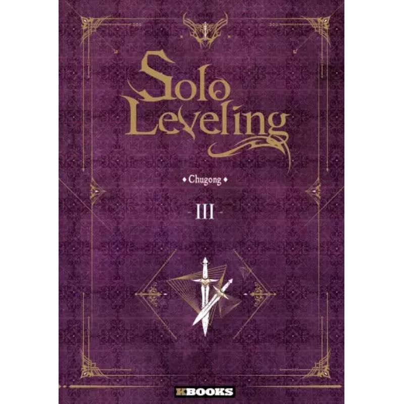 SOLO LEVELING - ROMAN Tome 03
