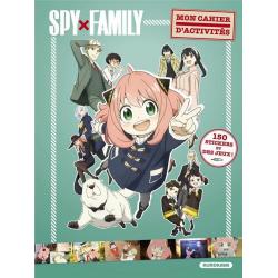 SPY X FAMILY - MON CAHIER D'ACTIVITES 