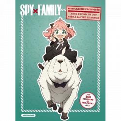 SPY X FAMILY - MON CAHIER D'ACTIVITES - ANYA & BOND