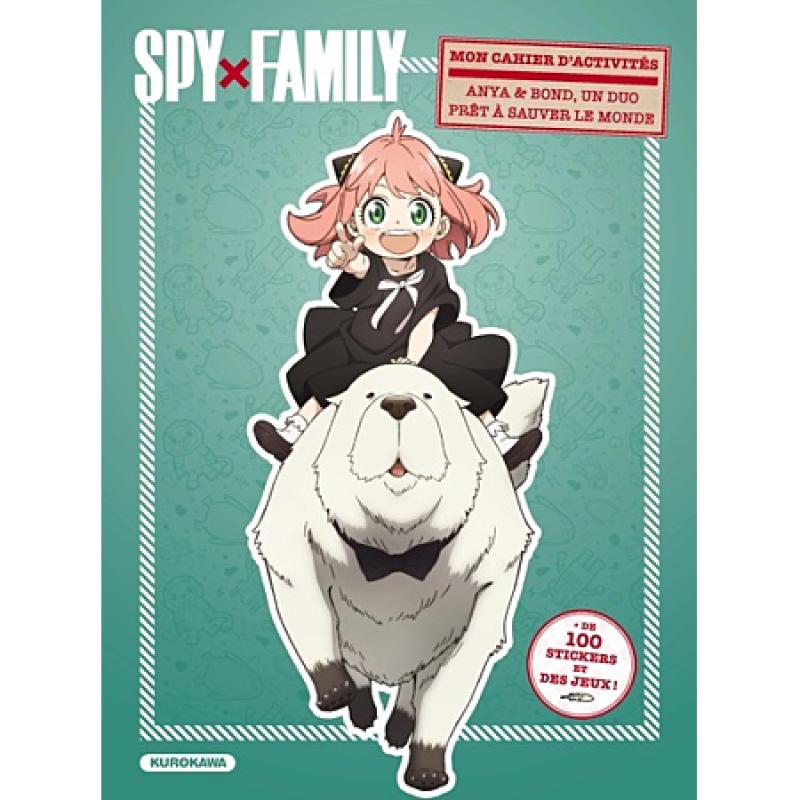 SPY X FAMILY - MON CAHIER D'ACTIVITES - ANYA & BOND