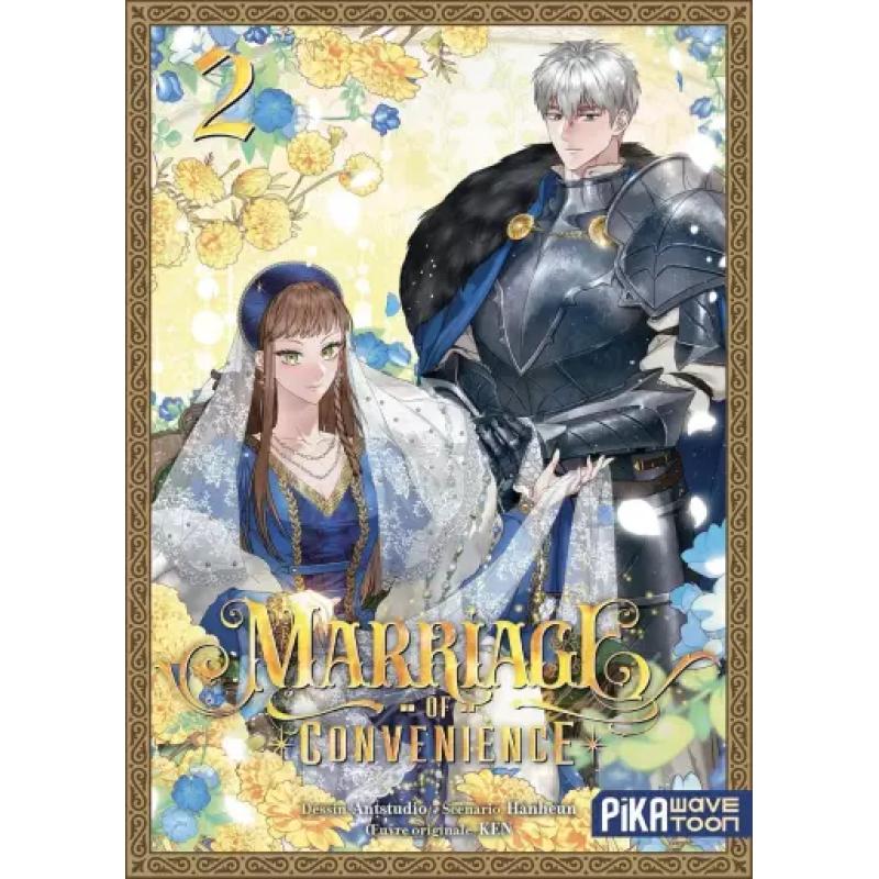 MARRIAGE OF CONVENIENCE - Tome 02