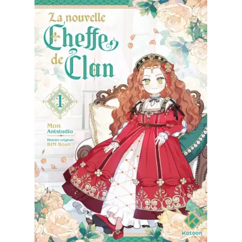 LA NOUVELLE CHEFFE DE CLAN - Tome 01