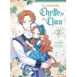 LA NOUVELLE CHEFFE DE CLAN - Tome 02