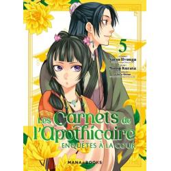 LES CARNETS DE L'APOTHICAIRE - ENQUÊTES A LA COUR - Tome 05