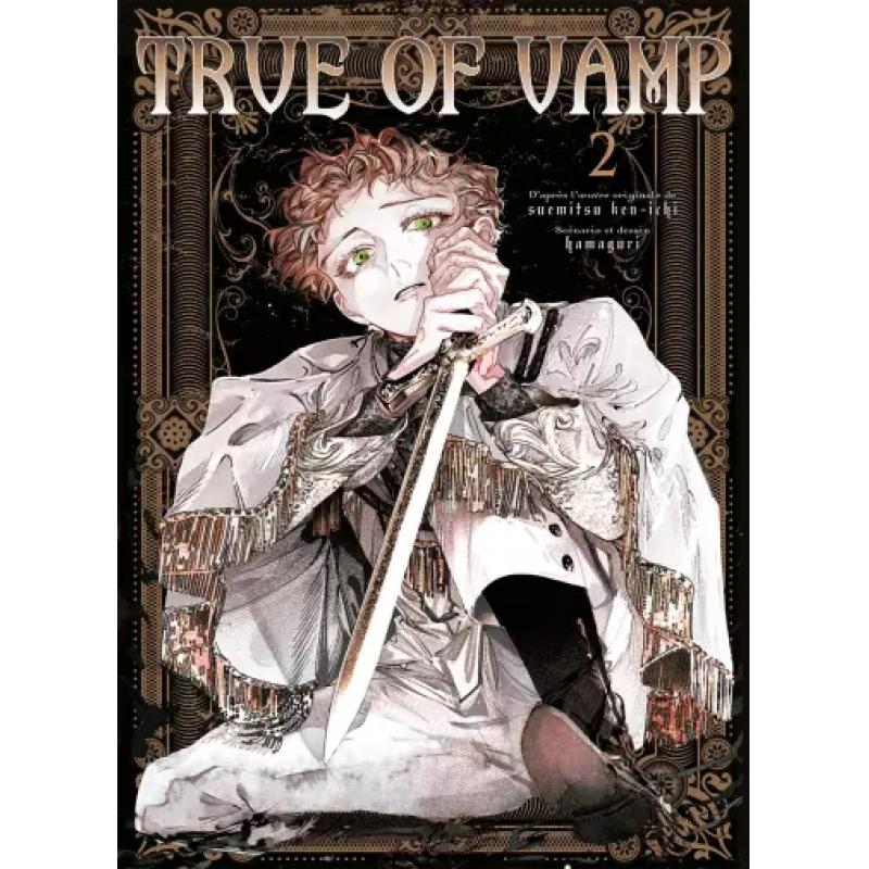 TRUE OF VAMP - Tome 02