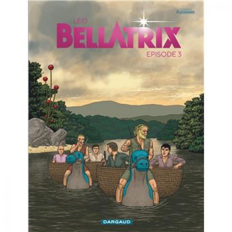 BELLATRIX - Tome 03