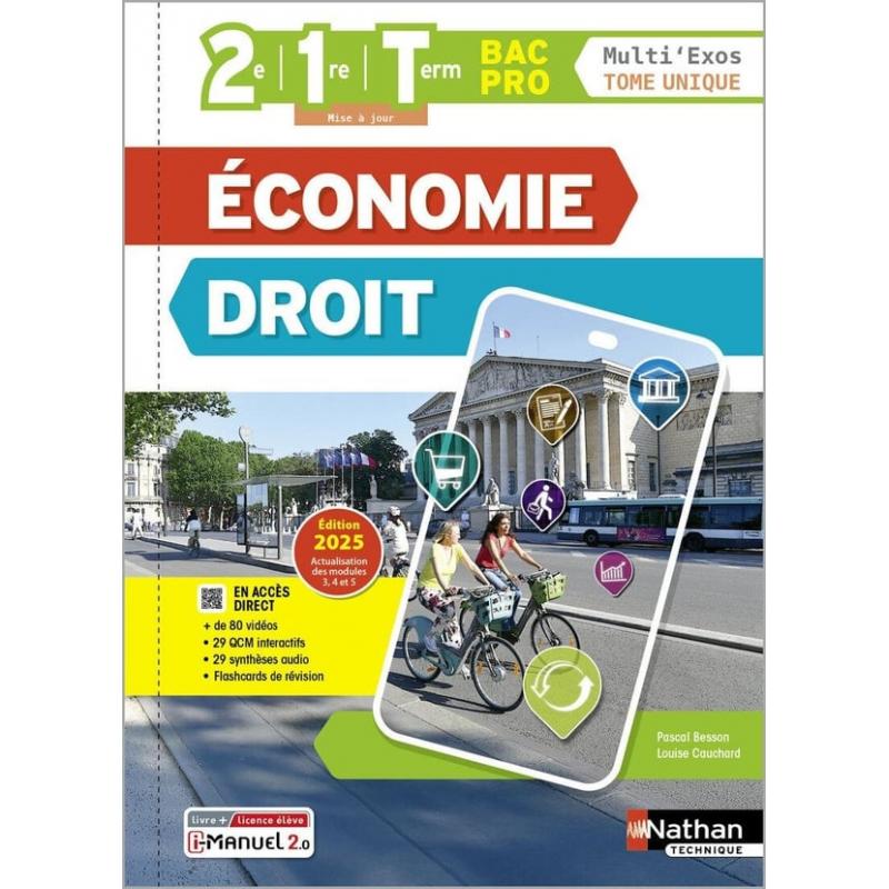 Economie-Droit - Tome Unique - 2de/1re/Tle Bac Pro - Coll. Multi'Exos