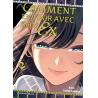 COMMENT EN FINIR AVEC SON EX - Tome 02