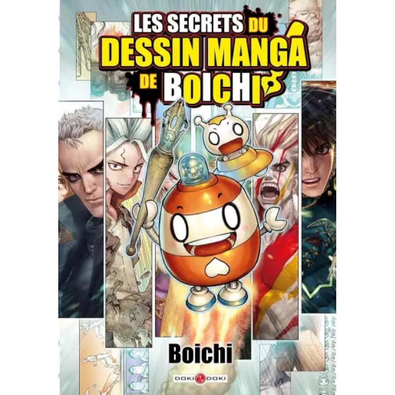 LES SECRETS DU DESSIN MANGA DE BOICHI