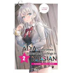 ALYA SOMETIMES HIDES HER FEELINGS IN RUSSIAN - Light novel 2
