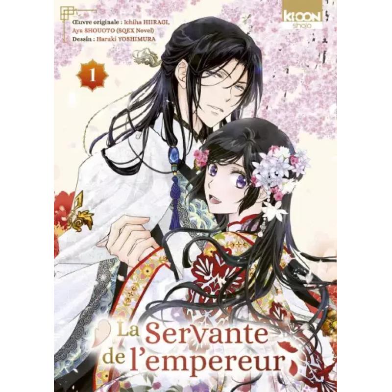 LA SERVANTE DE L'EMPEREUR - Tome 01