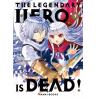 THE LEGENDARY HERO IS DEAD - Tome 09