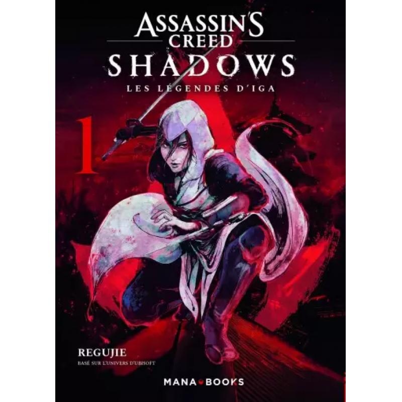 ASSASSIN'S CREED SHADOWS - LES LEGENDES D'IGA - Tome 01