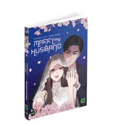 MARRY MY HUSBAND - Tome 01 - EDITION COLLECTOR