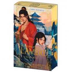 LA PROPHETIE DE L'AMBRE - Tome 01 - LE DERNIER PHENIX