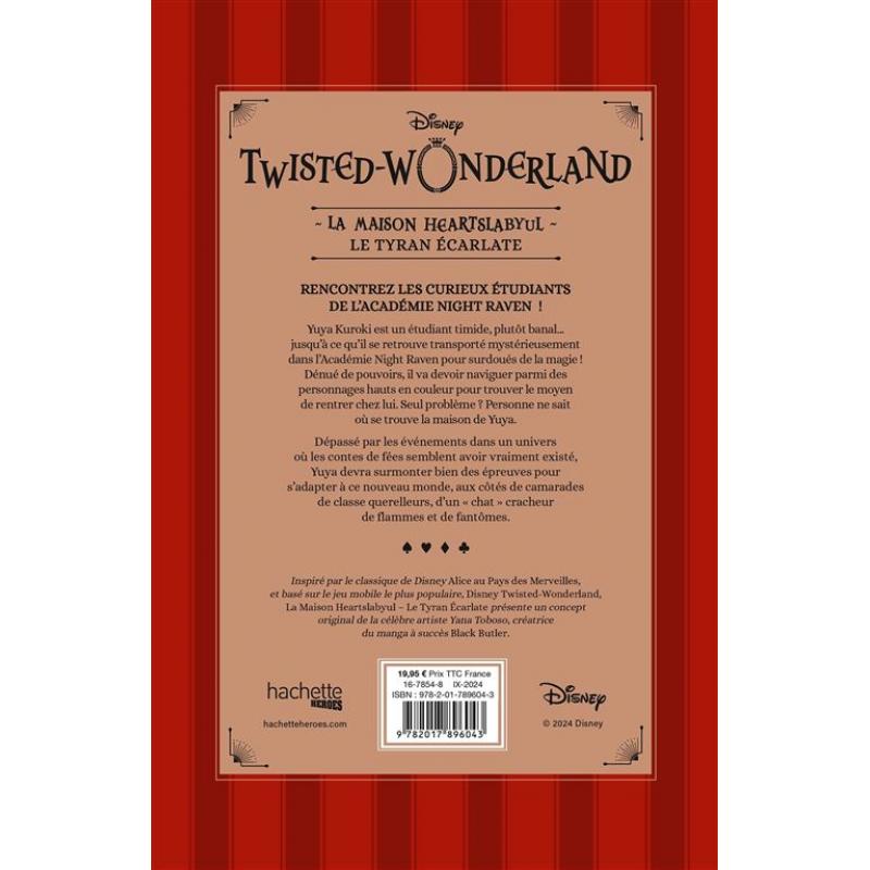 TWISTED WONDERLAND - LA MAISON HEARTSLABYUL - LE TIRAN ECARLATE - ROMAN