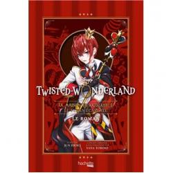 TWISTED WONDERLAND - LA MAISON HEARTSLABYUL - LE TIRAN ECARLATE - ROMAN