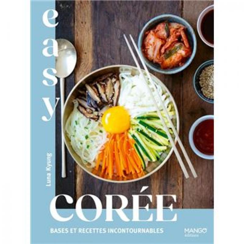 EASY COREE - BASES ET RECETTES INCONTOURNABLES