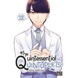 THE QUINTESSENTIAL QUINTUPLETS - Tome 12