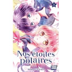 NOS ETOILES POLAIRES - Tome 01
