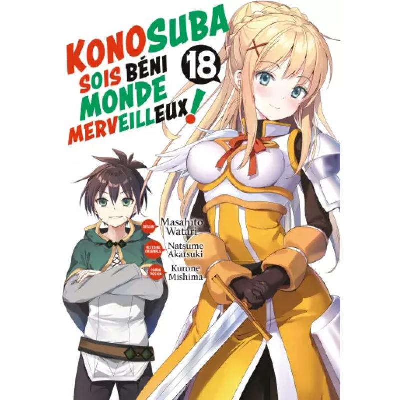 KONOSUBA SOIS BÉNI MONDE MERVEILLEUX - Tome 18