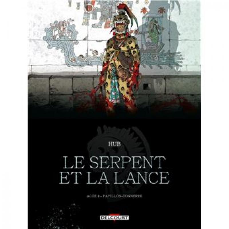 LE SERPENT ET LA LANCE - ACTE 4