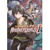 LONER LIFE IN ANOTHER WORLD - Tome 01