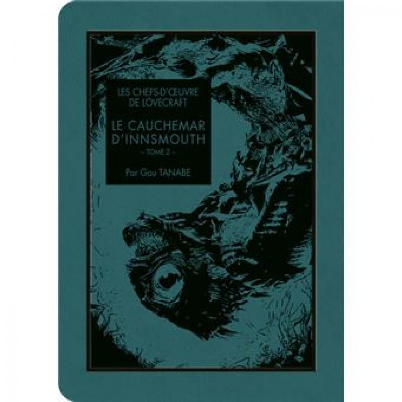 LES CHEFS-D'OEUVRE DE LOVECRAFT - INNSMOUTH - Tome 2