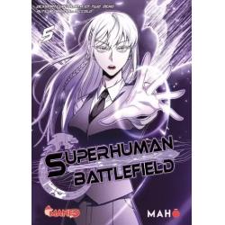 SUPERHUMAN BATTLEFIELD - Tome 05