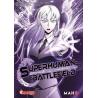 SUPERHUMAN BATTLEFIELD - Tome 05