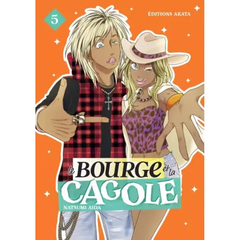 LE BOURGE ET LA CAGOLE - Tome 05