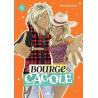 LE BOURGE ET LA CAGOLE - Tome 05
