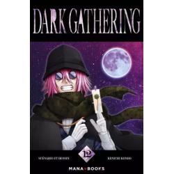 DARK GATHERING - Tome 12