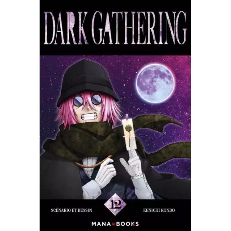 DARK GATHERING - Tome 12