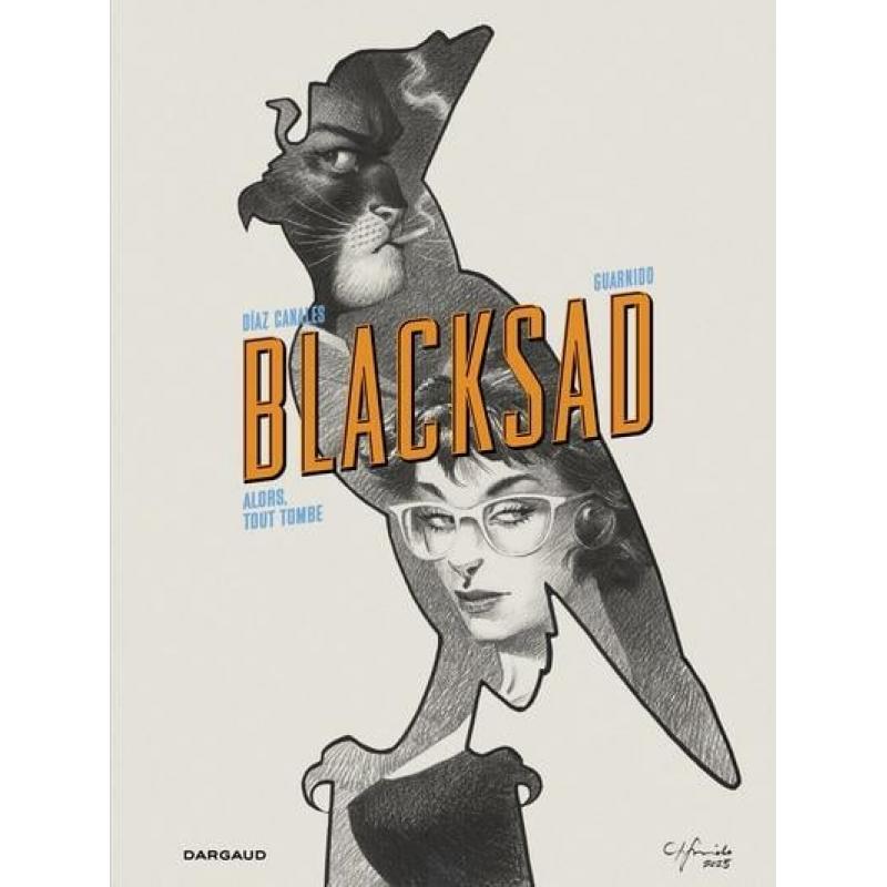 BLACKSAD - Intégrale Tome 06 & 07 - ALORS, TOUT TOMBE