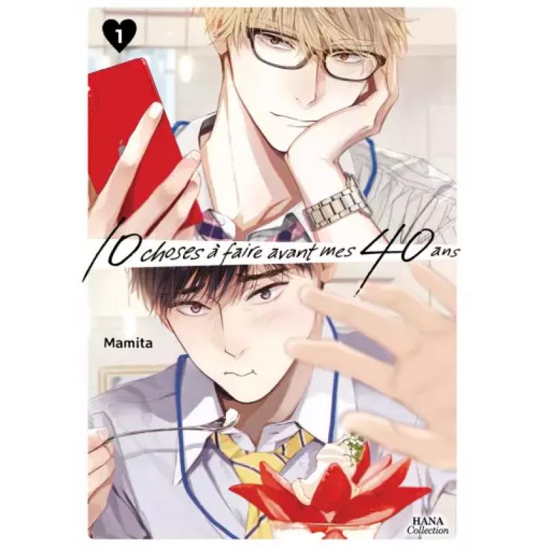 10 CHOSES A FAIRE AVANT MES 40 ANS - Tome 01