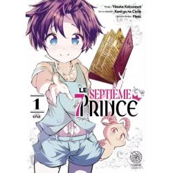 LE SEPTIEME PRINCE - Tome 01