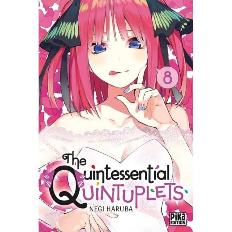 THE QUINTESSENTIAL QUINTUPLETS - Tome 08