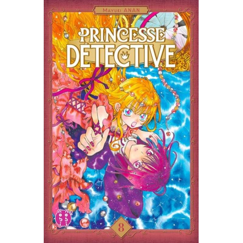 PRINCESSE DETECTIVE - Tome 08