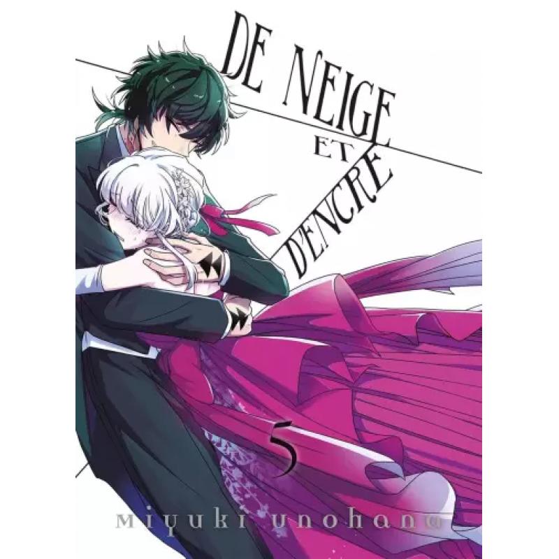 DE NEIGE ET D'ENCRE - Tome 05